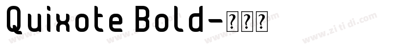 Quixote Bold字体转换
